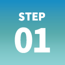 STEP 01